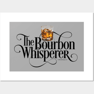 The Bourbon Whisperer - funny whiskey drinker Posters and Art